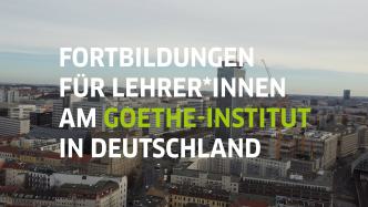 Ohne Lehrkräfte keine Fachkäfte - Fortbildungen am Goethe-Institut